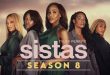 Tyler Perry’s Sistas Season 8